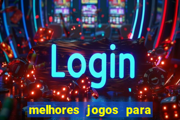 melhores jogos para ganhar dinheiro na internet